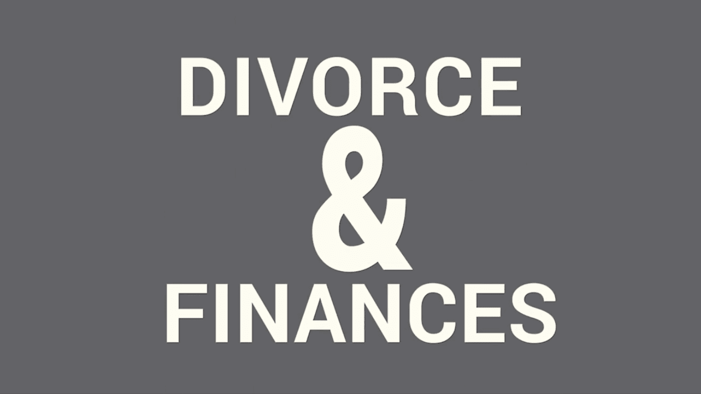 Divorce & Finance
