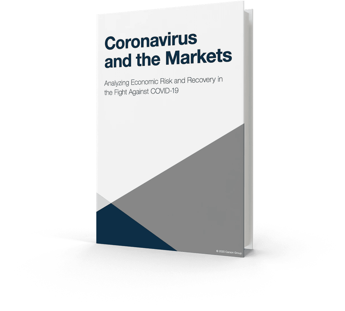 Coronavirus and the Markets: Analyzing Economic Risk and Recovery in the Fight Against COVID-19