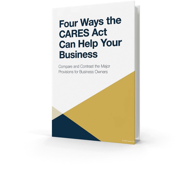 Four Ways the CARES Act Can Help Your Business: Compare and Contrast the Major Provisions for Business Owners