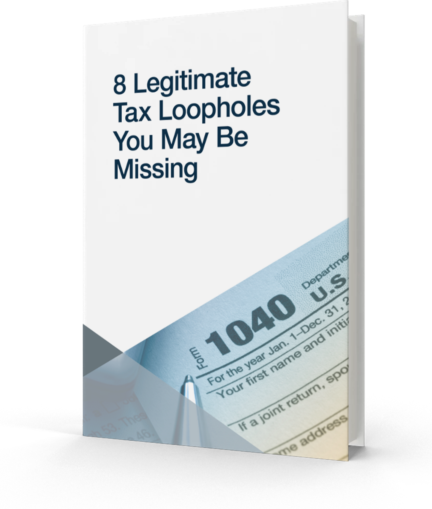 8 Legitimate Tax Loopholes You May Be Missing