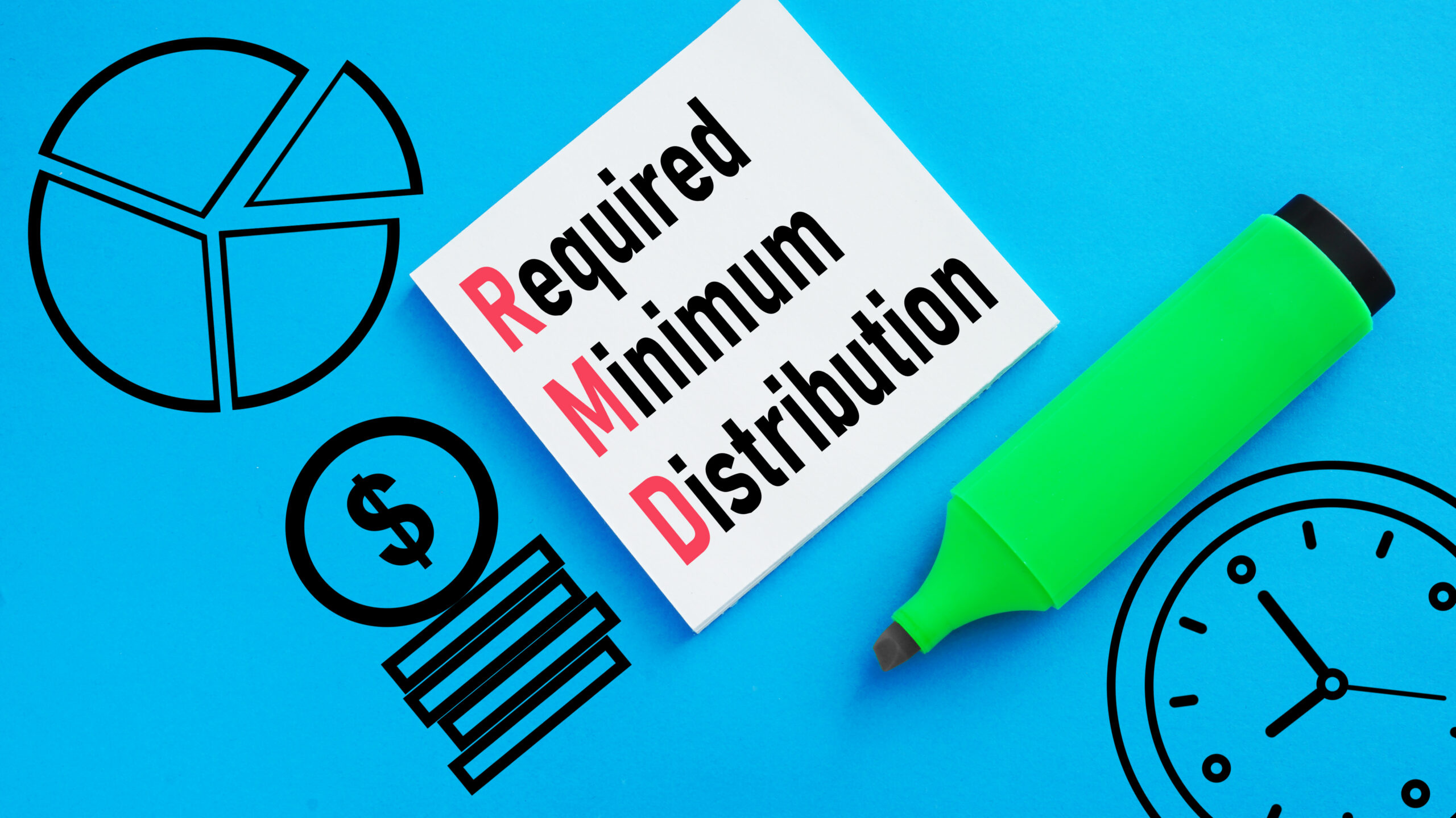 Illustration of highlighter and notepad with the words "Required Minimum Distribution"