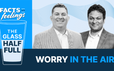 Facts vs Feelings The Glass Half Full — How Bad Can Things Get? (Ep. 004)