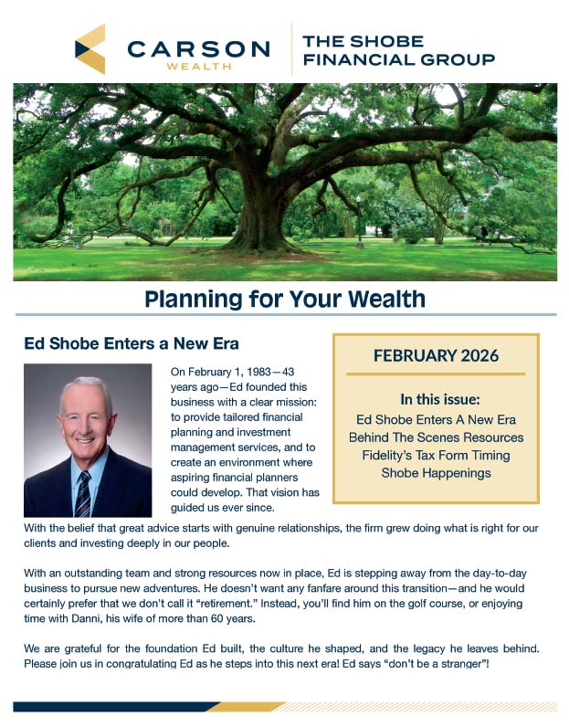 Shobe Newsletter-February-2026-PLANNING FOR YOUR WEALTH - FEBRUARY 2026-1