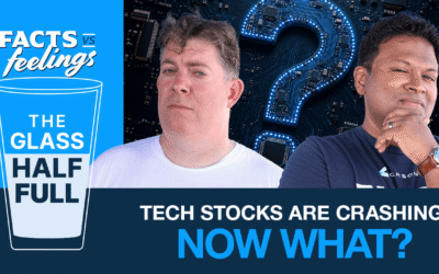 The Glass Half Full: Tech Stocks Are Crashing, Now What? (Ep. 22)